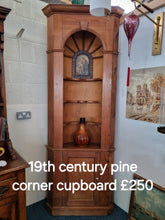 Load image into Gallery viewer, 19th Century Pine Corner Cupboard/ Shelf