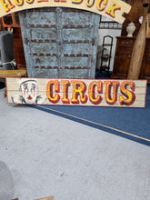 Load image into Gallery viewer, Circus Banner Original Artwork By a Circus Sign Writer