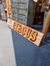 Load image into Gallery viewer, Circus Banner Original Artwork By a Circus Sign Writer
