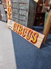Load image into Gallery viewer, Circus Banner Original Artwork By a Circus Sign Writer