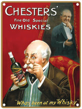 Load image into Gallery viewer, Small Metal Sign 45 x 37.5cm Vintage Retro Chesters&#39; Whiskey
